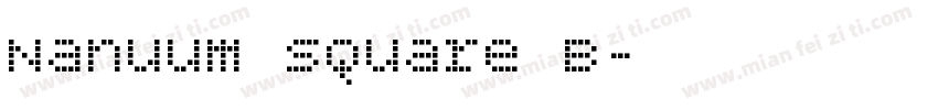 Nanuum Square B字体转换